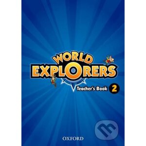 World Explorers 2: Teacher´s Book - Paul Shipton