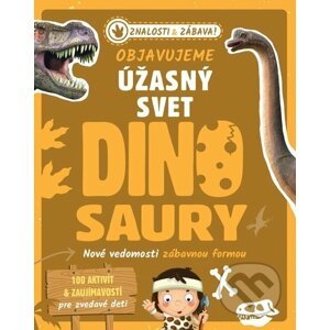 Objavujeme úžasný svet Dinosaury - Klub čitateľov