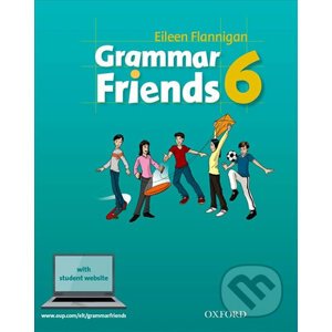 Grammar Friends 6: Student´s Book - Eileen Flannigan