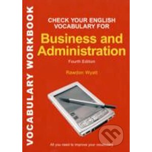 Check Your English Vocabulary for Business and Administration - Bloomsbury