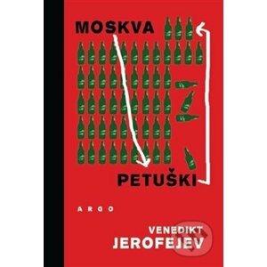Moskva - Petušky - Jerofejev Venědikt