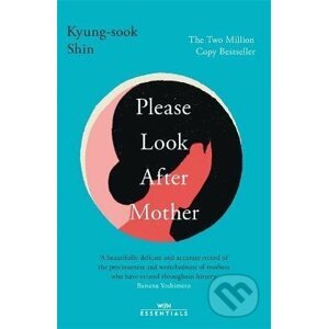 Please Look After Mother - Kyung-Sook Shin