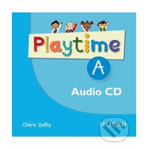 Playtime A: Class Audio CD - Claire Selby