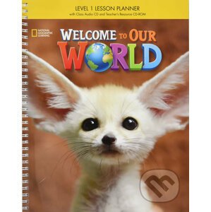 Welcome to Our World 1 Lesson Planner with Class Audio CD and Teacher's Resource CD-ROM - Cengage