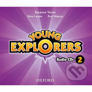 Young Explorers 2: Class Audio CDs /3/ - Nina Lauder