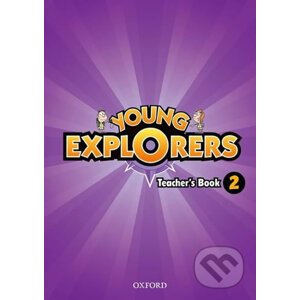 Young Explorers 2: Teacher´s Book - Suzanne Torres