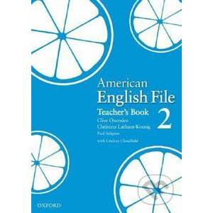 American English File 2: Teacher´s Book - Christina Latham-Koenig, Clive Oxenden