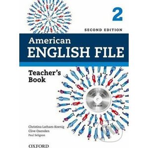 American English File 2: Teacher´s Book with Testing Program CD-ROM (2nd) - Christina Latham-Koenig, Clive Oxenden
