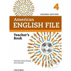 American English File 4: Teacher´s Book with Testing Program CD-ROM (2nd) - Christina Latham-Koenig, Clive Oxenden