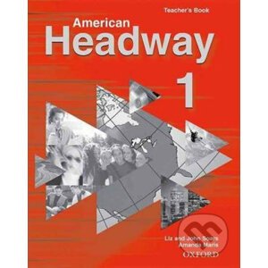 American Headway 1: Teacher´s Book (including Tests) - Liz Soars, John Soars