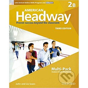 American Headway 2: Student´s Book + Workbook Multipack B (3rd) - Liz Soars, John Soars