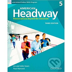American Headway 5: Student´s Book with Online Skills Program (3rd) - Liz Soars, John Soars