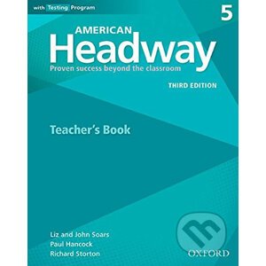 American Headway 5: Teacher´s book (3rd) - Liz Soars, John Soars