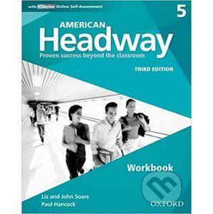 American Headway 5: Workbook with iChecker Pack (3rd) - Liz Soars, John Soars
