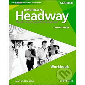 American Headway Starter: Workbook with iChecker Pack (3rd) - Liz Soars, John Soars