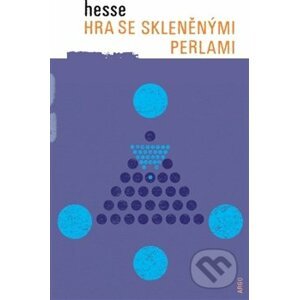 Hra se skleněnými perlami - Hermann Hesse