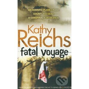 Fatal Voyage - Kathy Reichs