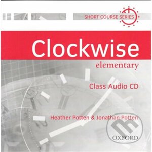 Clockwise Elementary: Class Audio CD - Heather Potten