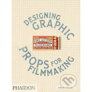 Designing Graphic Props for Filmmaking - Annie Atkins