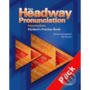 New Headway Intermediate: Pronunciation Course with Audio CD - Bill Bowler