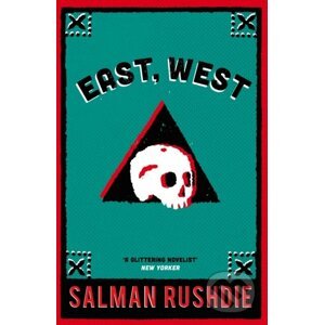 East, West - Salman Rushdie