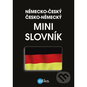 Německo-český česko-německý mini slovník - Edika