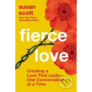 Fierce Love - Susan Scott