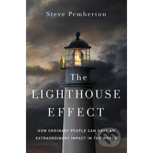 The Lighthouse Effect - Steve Pemberton