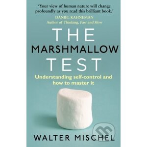 The Marshmallow Test - Walter Mischel