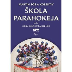 Škola parahokeja - Martin Šóš a kolektív