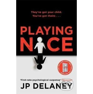 Playing Nice - P. J. Delaney