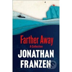 Farther Away - Jonathan Franzen