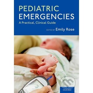 Pediatric Emergencies - Emily Rose