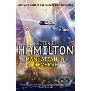 Manhattan In Reverse - Peter F. Hamilton
