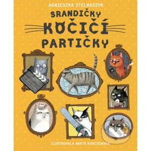 Srandičky kočičí partičky - Agniezska Stelmaszyk, Marta Kurczewska (ilustrátor)