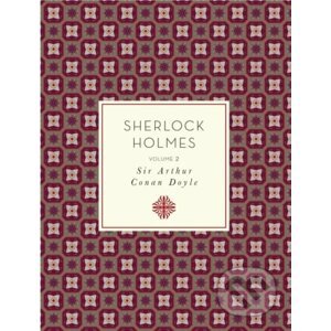 Sherlock Holmes: Volume 2 - Arthur Conan Doyle