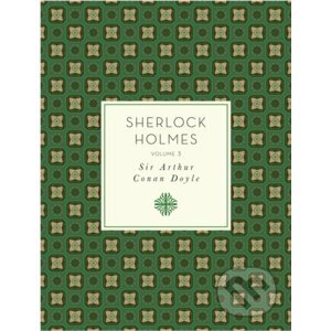 Sherlock Holmes, Volume 3 - Arthur Conan Doyle