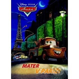 Autá: Mater v Paríži - Egmont SK