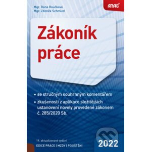 Zákoník práce 2022 - Dana Roučková, Zdeněk Schmied
