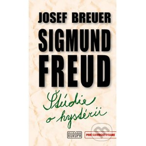 Štúdie o hystérii - Josef Breuer, Sigmund Freud