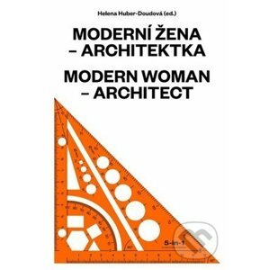 Moderní žena – architektka - Kolektiv