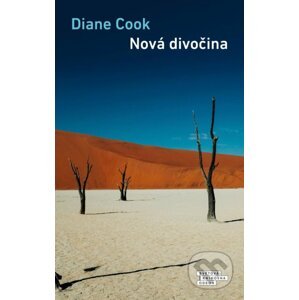 Nová divočina - Diane Cook