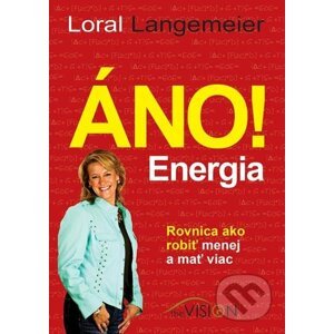 Áno! Energia - Loral Langemeier