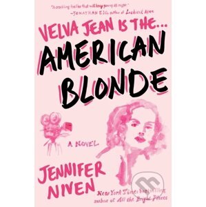 American Blonde - Jennifer Niven