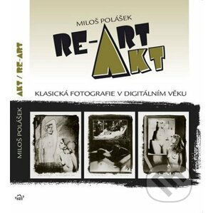 Akt / Re-Art - Miloš Polášek