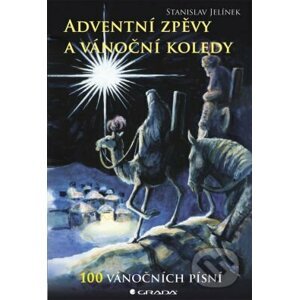 Adventní zpěvy a vánoční koledy - Stanislav Jelínek