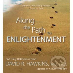 Along the Path to Enlightenment - David R. Hawkins