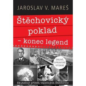 Štěchovický poklad konec legend - Jaroslav V. Mareš