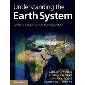 Understanding the Earth System - Sarah E. Cornell a kol.