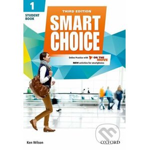 Smart Choice 1: Student´s Book with Online Practice Pack (3rd) - Ken Wilson